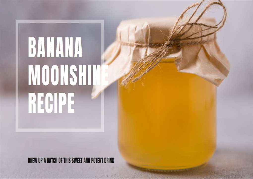 Banana Moonshine Recipe